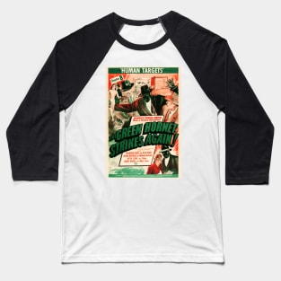 The Green Hornet Strikes Again! 1940 Vintage Hollywood Hero Movie Film Advertising Baseball T-Shirt